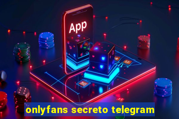 onlyfans secreto telegram